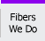 Fibres We Do